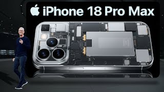 iPhone 18 Pro Max - Biggest Leap Forward | Big News