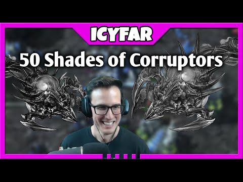 50 Shades of Corruptors | Blood Sacrifice ICYFAR G4