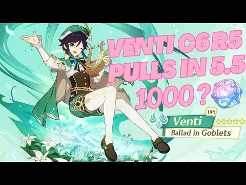 WISHING FOR VENTI C6 R5 - Genshin Impact 5.5 ( 1000 + Intertwined Fates saved )