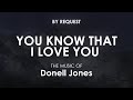 You Know That I Love You Donell Jones