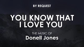You Know That I Love You | Donell Jones