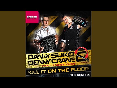 Kill It On the Floor (Empyre One Radio Edit)