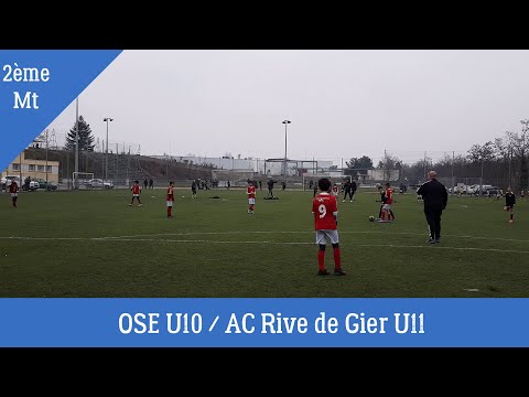 2023-03-04 // OSE U10 - AC Rive de Gier U11 (2ème MT)