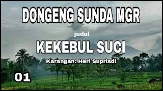 Download lagu KEKEBUL SUCI SERI 01 mp3
