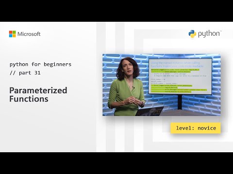 Parameterized Functions | Python for Beginners 31 of 44