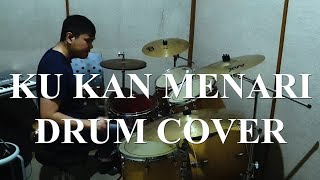 Ku Kan Menari &quot;Disciples&quot; Drum Cover