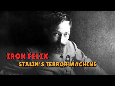 Felix Dzerzhinsky (Iron Felix): The Man Who Made Stalin’s Dictatorship Possible