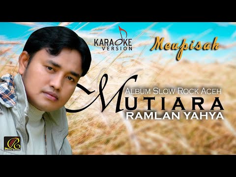 Ramlan Yahya - Mutiara (Offcial Video Karaoke)