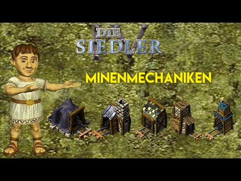 Alles über Minen und ihre Mechaniken - Die Siedler IV