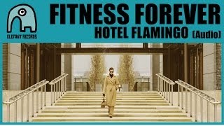 FITNESS FOREVER - Hotel Flamingo | Promo "Cosmos" album [Audio]