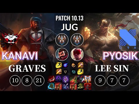JDG Kanavi Graves vs DRX Pyosik Lee Sin Jungle - KR Patch 10.13