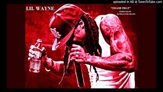 Lil Wayne Type Beat-Smash That-Prod.by DJPHANATICBEATS.COM