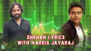 Snehan Lyrics With Harish Jayaraj Super Hit Audio Jukebox