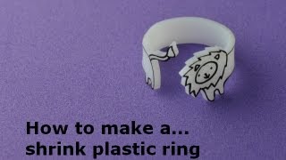 How to Make a Shrink Plastic Ring