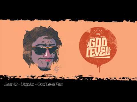 Utopiko | Beat #2 | God Level Fest