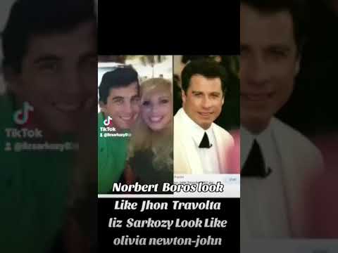 Norbert Boros look Like Jhon Travolta liz Sarkozy Look Like olivia newton-john
