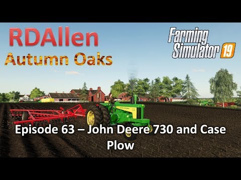 John Deere 730 and Case Disc | E63 Autumn Oaks | Farming Simulator 19