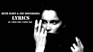Beth Hart & Joe Bonamassa - If I Tell You I Love You +LYRICS