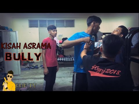 Kehidupan Di Asrama (Bully film) Kisah Buli