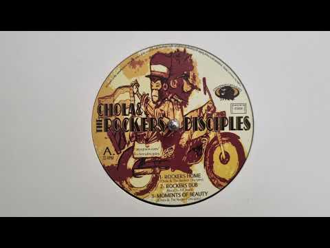Rockers Home - Chola & The Rockers Disciples / Rockers Dub - Moments Of Beauty  RD 03A