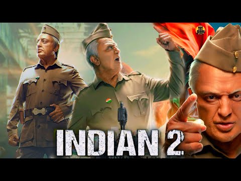 Indian 2 Full Movie Hindi | Kamal Haasan | Siddharth  | Rakul Preet | S. Shankar | Facts and Details