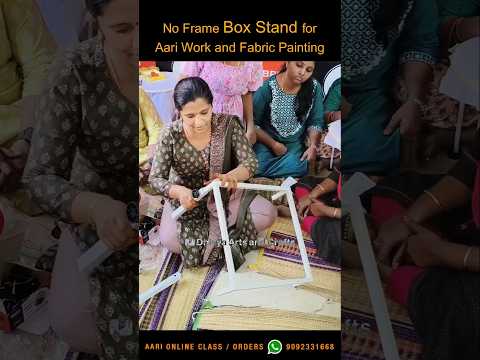 High Quality No frame Box Stand for Aari work and Fabric Painting | Order: 9092331668