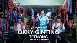 Download lagu TETNONG ll OKKY GINTING ll Live Record 2025 mp3 Download lagu TETNONG ll OKKY GINTING ll Live Record 2025 mp3