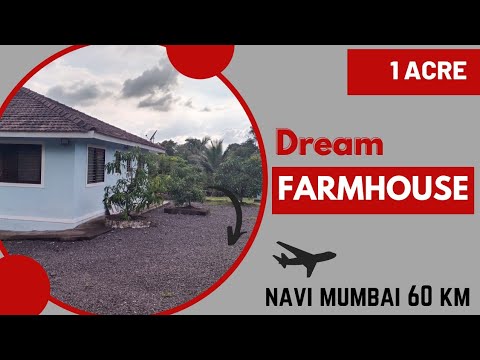 ID 147/158 The 1 acre Premium Farmhouse 60 km from Navi Mumbai Airport location 9371129848