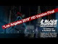 Blade Runner White Dragon Cut 5 Los Angeles 2019 HD Final Version