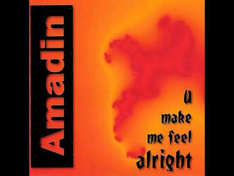 Amadin - U Make Feel Alright  ( Extended  Mix)