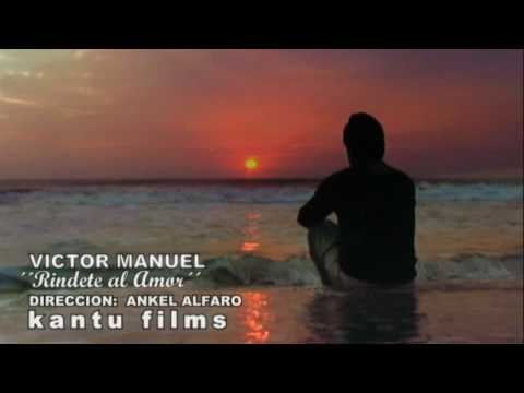 Rindete Al Amor - Victor Manuel Del Peru