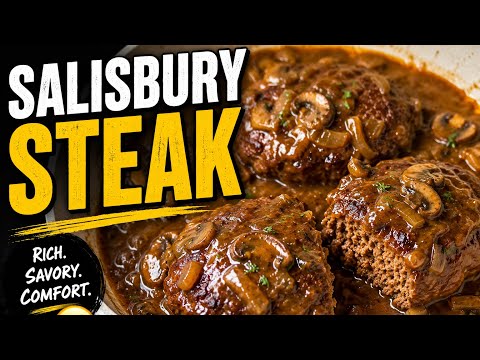 Salisbury Steak with Homemade Mushroom Gravy | Easy Comfort Food Recipe