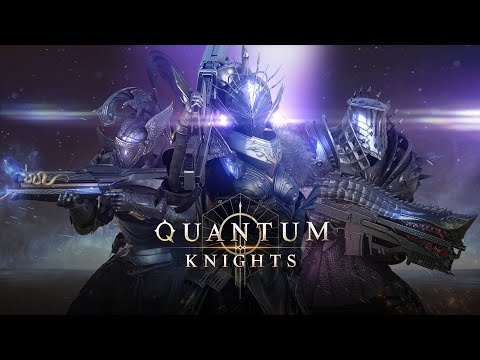 Видео Quantum Knights #1