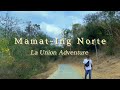 La Union Adventure- Mamat-ing Norte