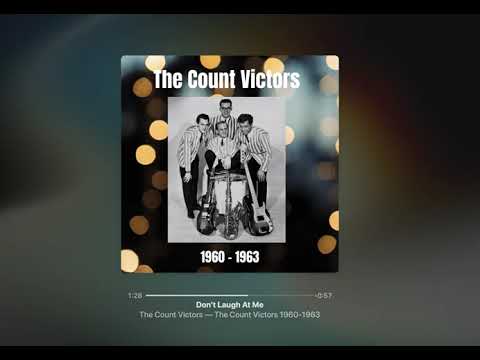The Count Victors   Don't Laugh At Me