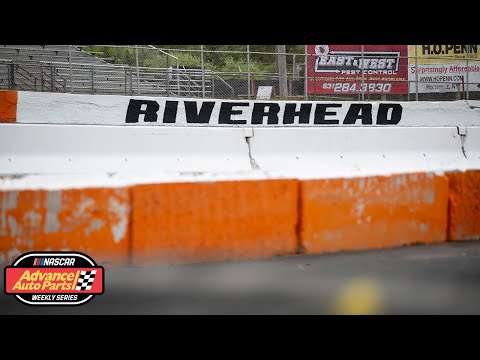 Riverhead Raceway Official Highlights: NASCAR Advance Auto Parts Weekly Series Modifieds