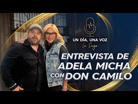 Entrevista RECIENTE de Adela Micha a Camilo Ochoa | Un día una voz