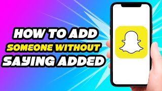 Add Someone on Snapchat Without Saying Added By Search or Username  *New Tricks*