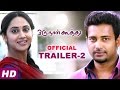 Oru Naal Koothu Official Trailer 2 | Dinesh, Mia George | Movie Releasing on 10th June 2016