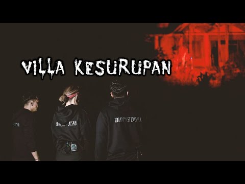 Villa Kesurupan – DMS [ Penelusuran ]
