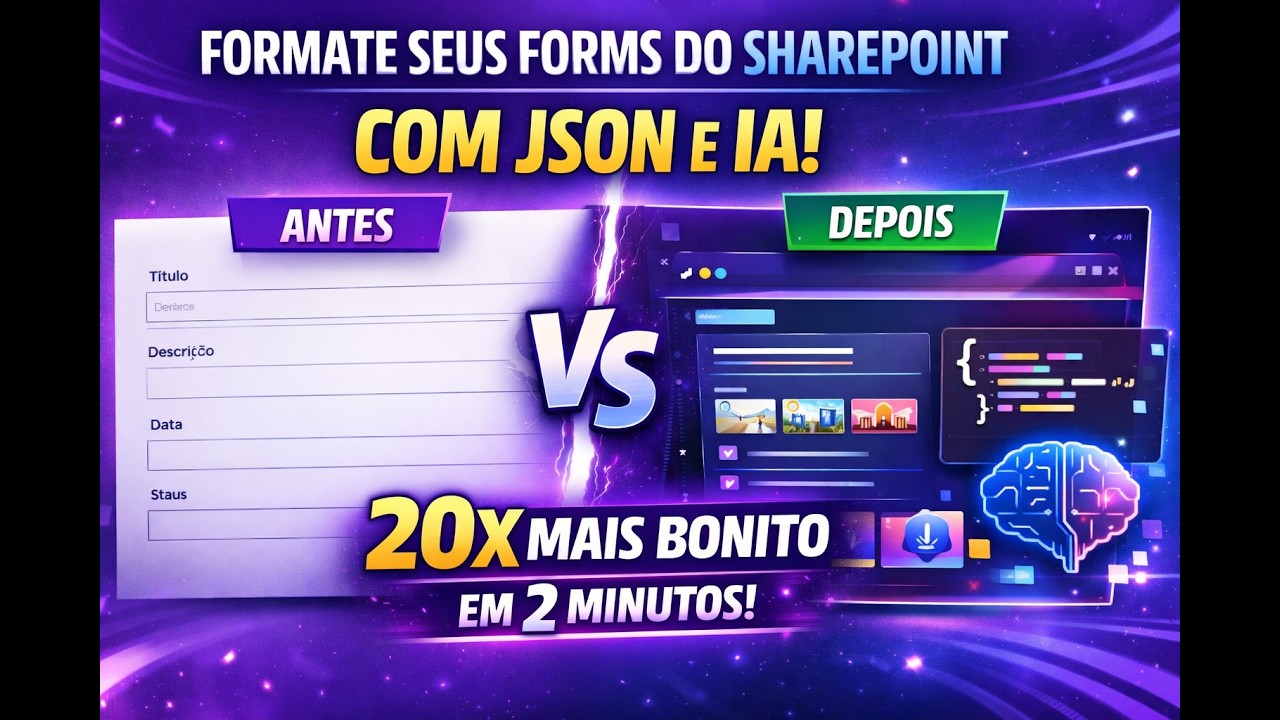 Como formatar os Forms do SharePoint com JSON e IA e deixar tudo muito mais bonito