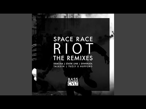 RIOT (Statik Link Remix)