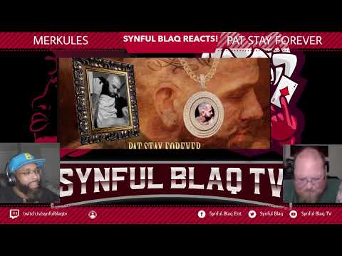 Merk's Tribute to a fallen friend!  Synful Blaq Reacts - Merkules - Pat Stay Forever