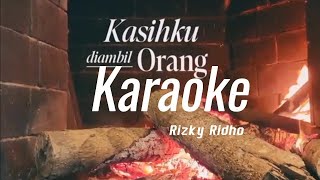 Download lagu KARAOKE. KASIHKU DI AMBIL ORANG. RIZKY RIDHO. mp3 Download lagu KARAOKE. KASIHKU DI AMBIL ORANG. RIZKY RIDHO. mp3