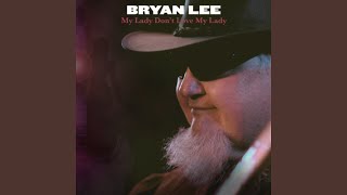 My Lady Don't Love My Lady