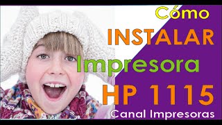 🔴COMO INSTALAR IMPRESORA  HP 1115 y 1110🔴 Como instalar impresora HP 🚀  [FUNCIONA]