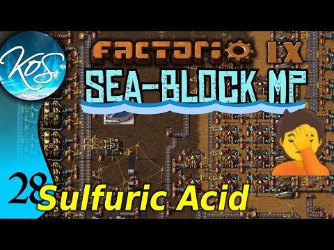 Factorio Seablock 28 - SULFURIC ACID!! | MP with Mathias