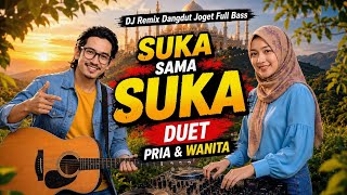 Download lagu Suka Sama Suka | Lagu Baru Viral Tiktok DJ Remix Dangdut Melayu Full Bass New 2026 mp3