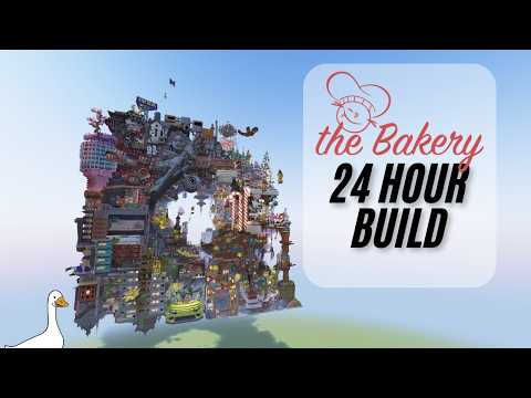 The Bakery 24 Hour Build!