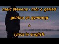 meic stevens - môr o gariad + lyrics in welsh and english